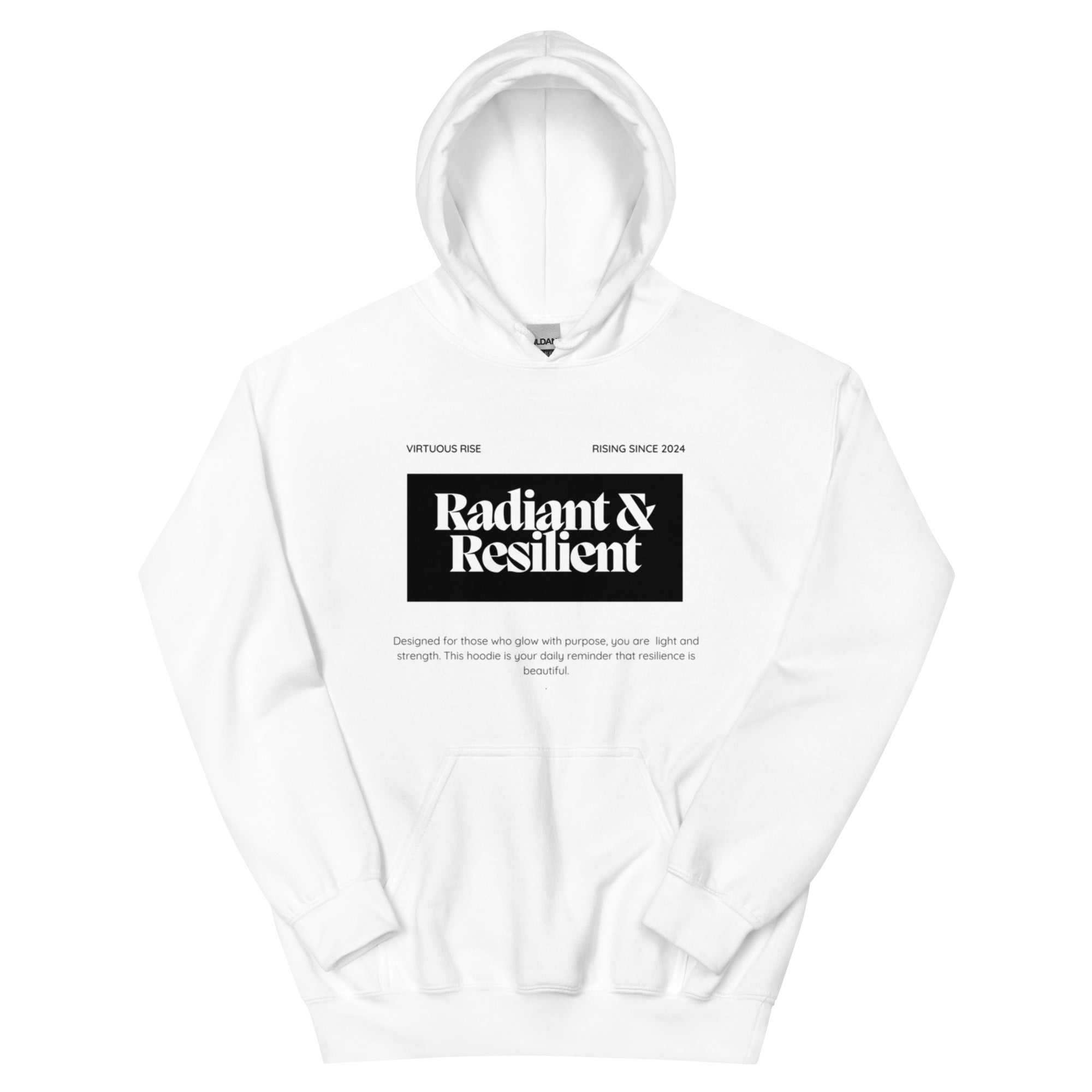 Inspirational Radiant and Resilient hoodie VirtuousRise streetwear