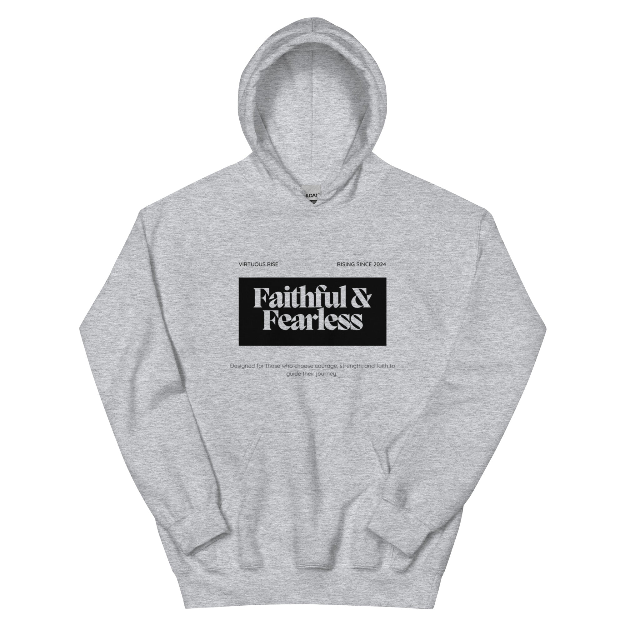 Faithful and Fearless inspirational streetwear hoodie VirtuousRise