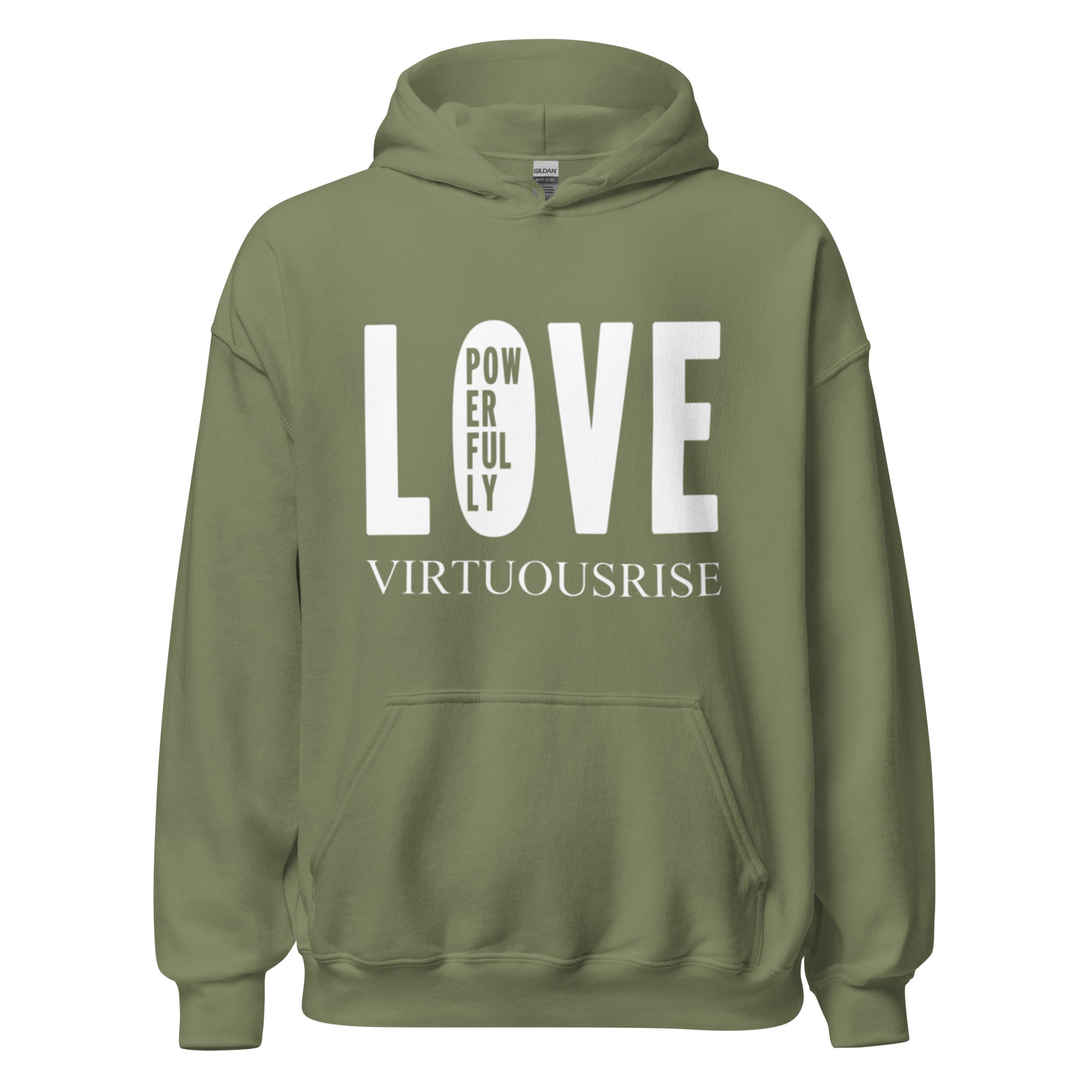 Motivational streetwear hoodie Love Powerfully VirtuousRise
