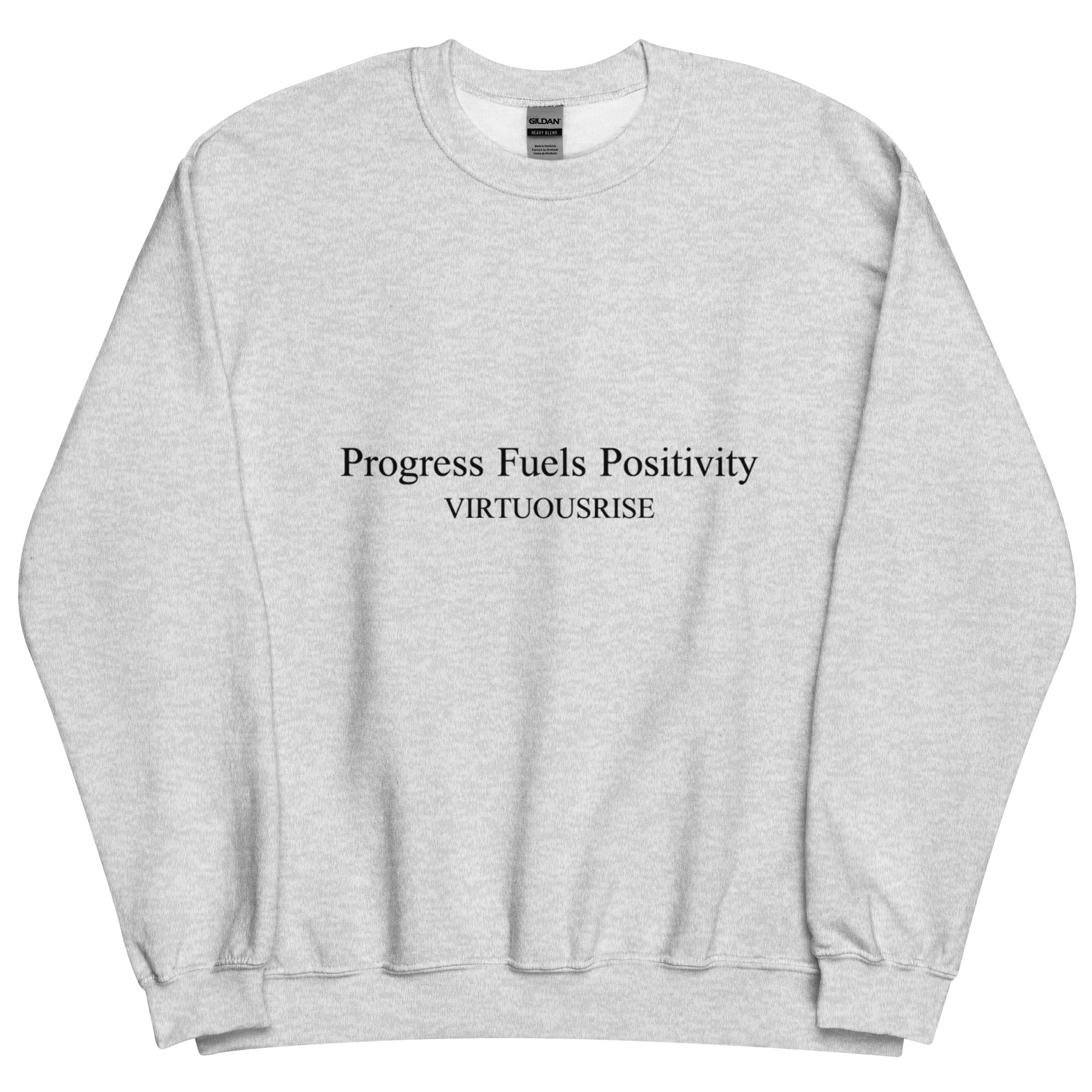 Motivational sweatshirt VirtuousRise Positivity Fuels Progress design
