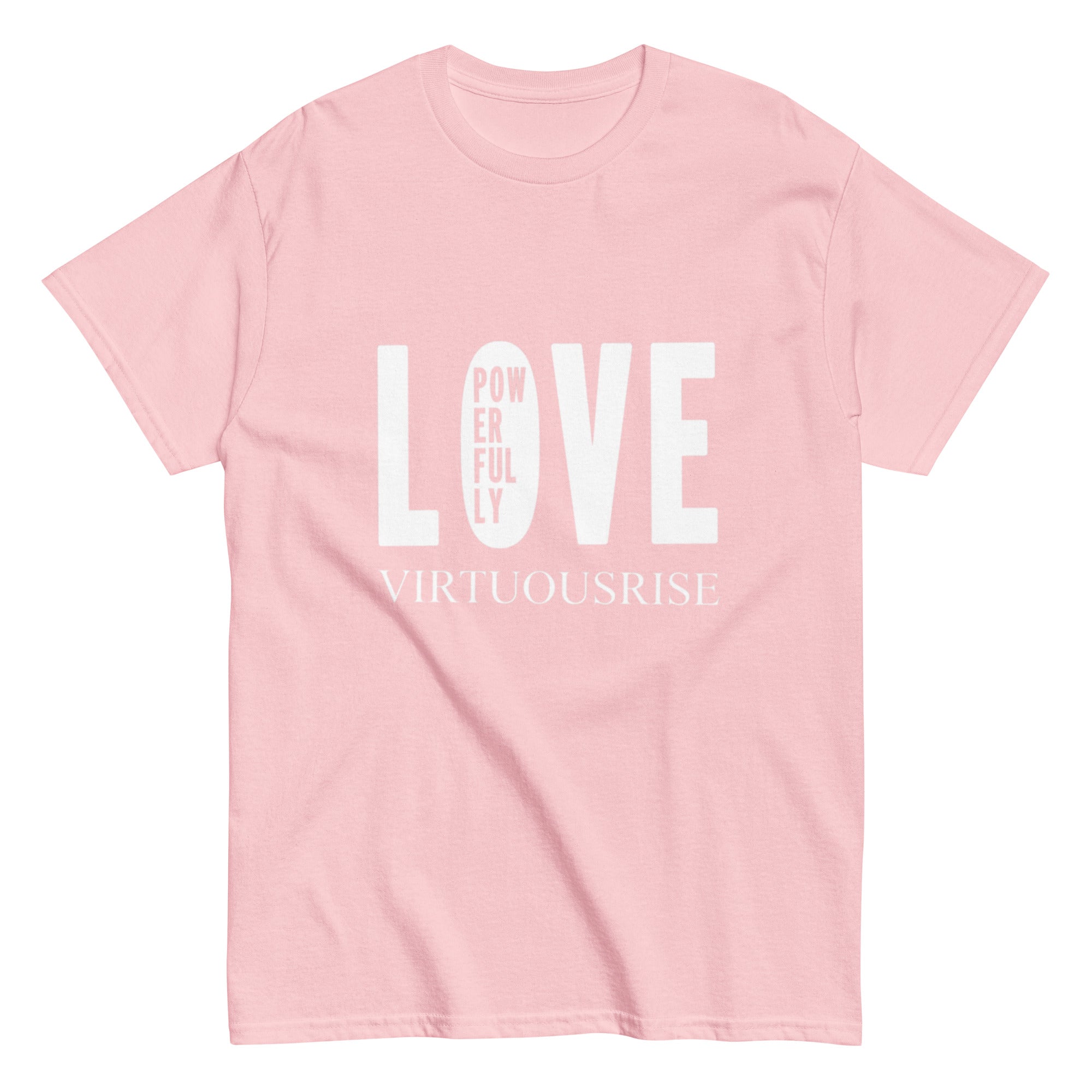 VirtuousRise Love Powerfully premium motivational classic t-shirt