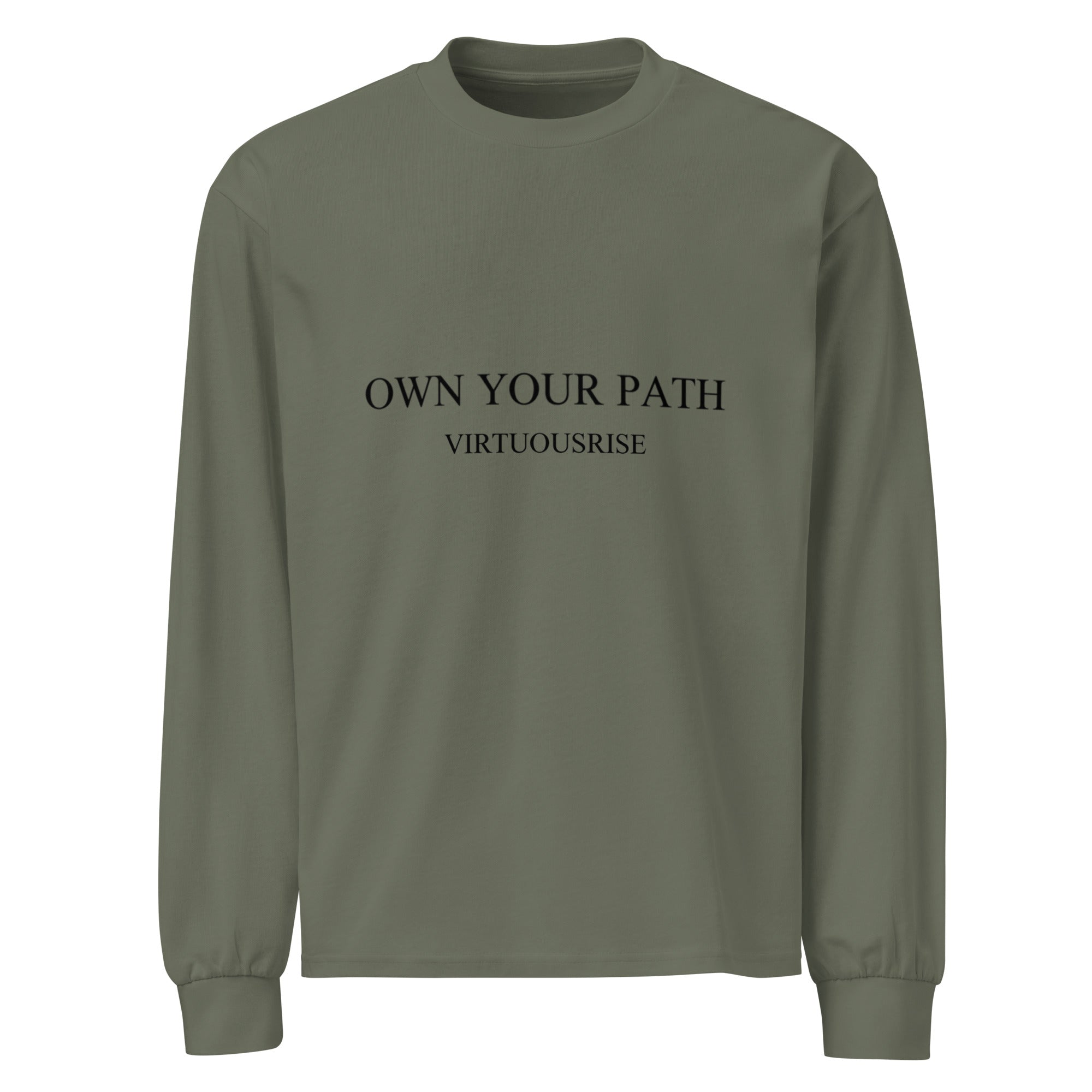 Motivational streetwear long sleeve shirt Own Your Path VirtuousRise