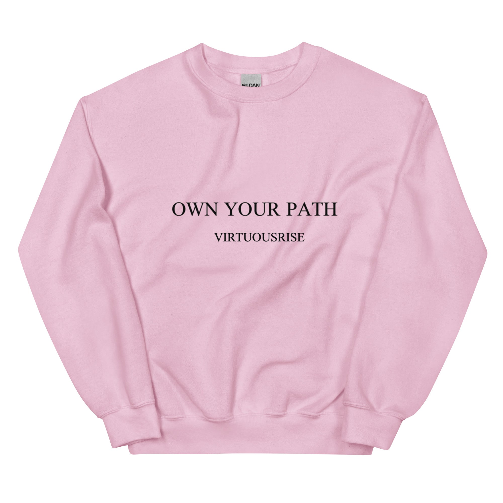 Purpose driven streetwear sweatshirt Own Your Path VirtuousRise