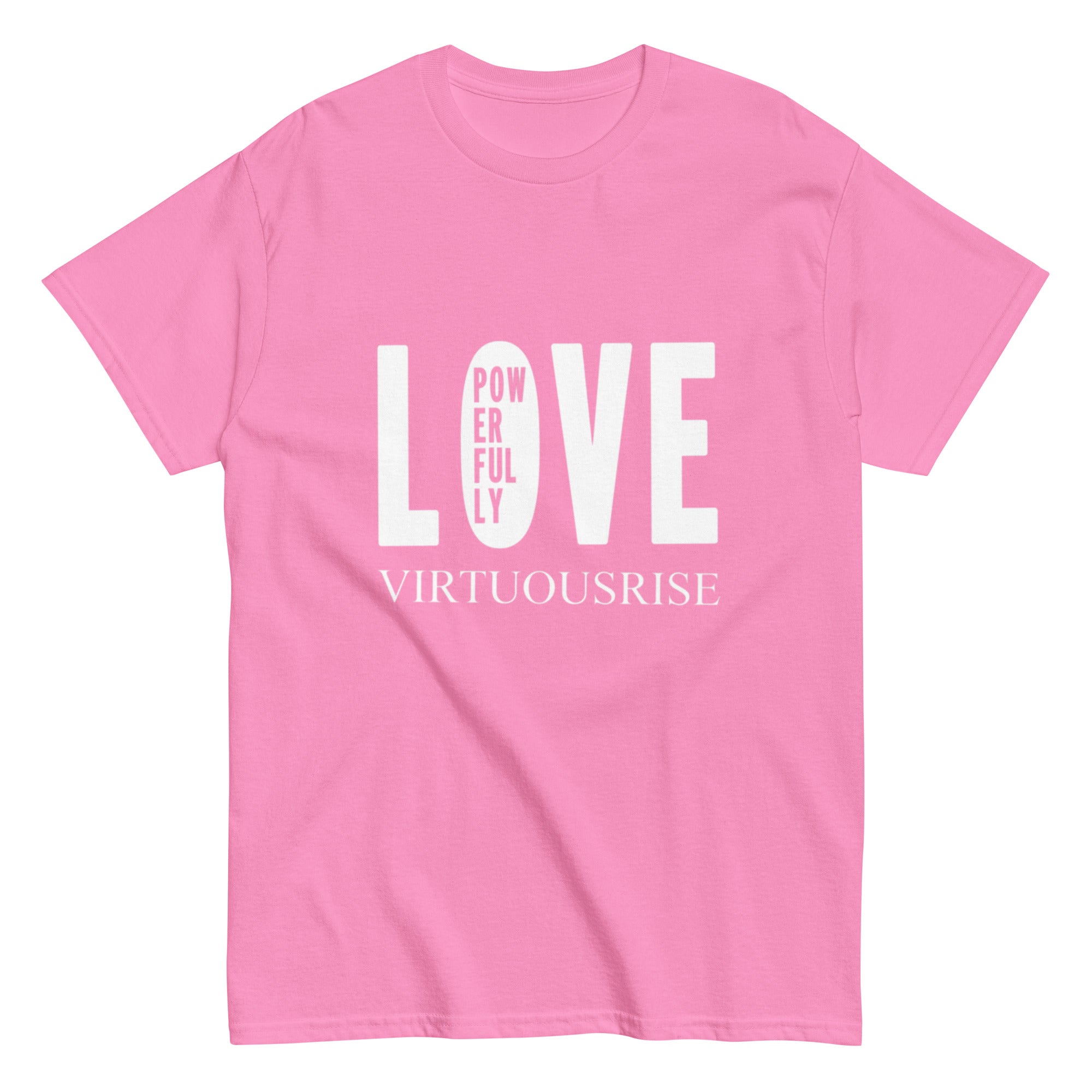 VirtuousRise Love Powerfully motivational streetwear classic t-shirt
